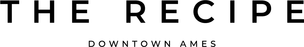 The Recipe - Downtown Ames